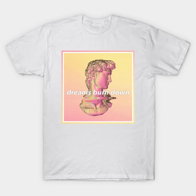 Aesthetic Statue 'Dreams Burn Down' Glitch ∆∆∆∆ Graphic Design/Illustration T-Shirt by DankFutura